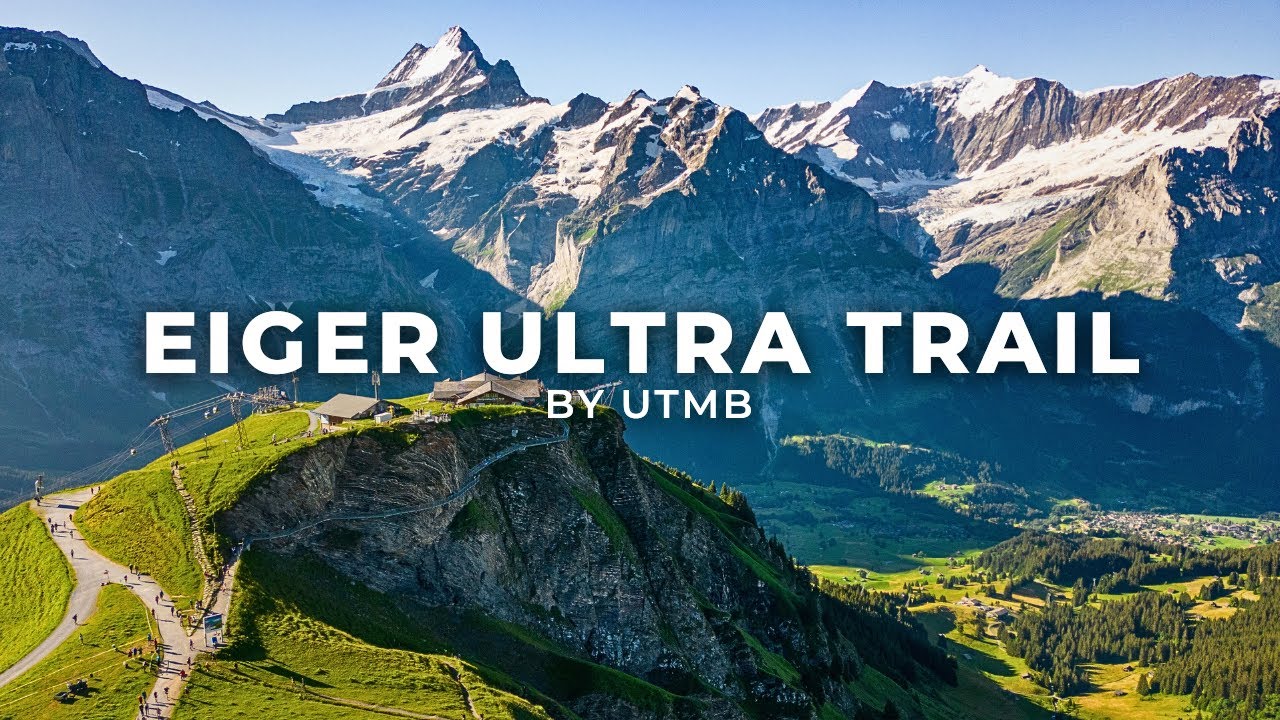 Eiger Ultra Trail